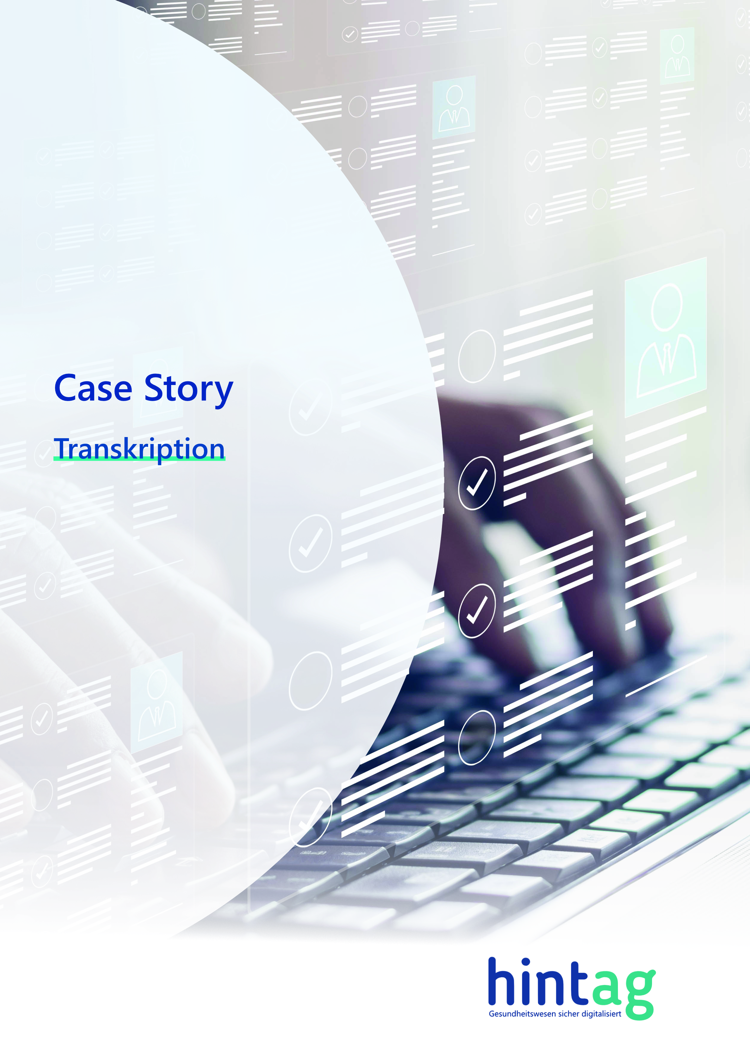 Case Story Transkription